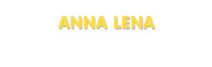 Der Vorname Anna Lena